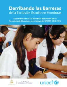 Cover for the Tearing Down Barriers to School Exclusion in Honduras report